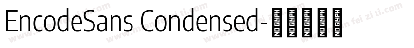 EncodeSans Condensed字体转换